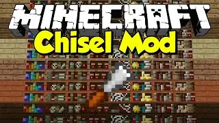 Minecraft | CHISEL MOD (New Blocks Chisel's) | Mod Showcase (1.12.2/1.7.10)