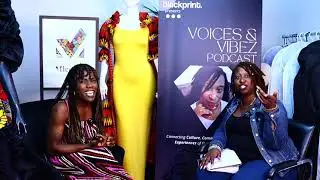 Episode #3 Voices & Vibez sits with MichNat Fashions #blackprint #VoicesandVibez #Africanfashion