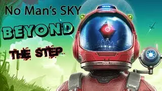 NO MAN'S SKY BEYOND: САМЫЙ КРУПНЫЙ АПДЕЙТ - PC Шаг #3 [1440P, ULTRA]