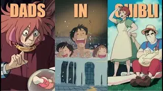 How Ghibli Writes Dads