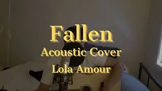 Fallen (Acoustic Cover)