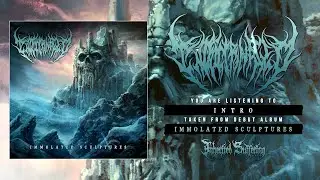 INDOCTRINATED - IMMOLATED SCULPTURES [OFFICIAL ALBUM STREAM] (2021) SW EXCLUSIVE