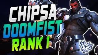 CHIPSA BEST DOOMFIST IN THE WORLD! [ OVERWATCH SEASON 9 TOP 500 ]