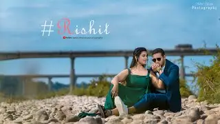 Mohit x Rishu 4k pre wedding 2022 || #Rishit || Aakash Hardiya Photography ||