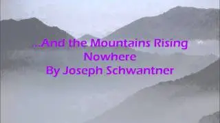 ...And the Mountains Rising Nowhere By Joseph Schwantner
