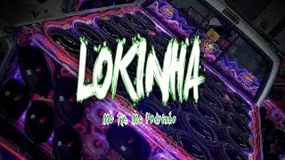 Lokinha - EletroFunk 2025 - Mc Tx, Mc Pedrinho (Branquelo Iub)