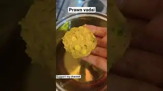 #prawns #prawnsvadai #food #recipesintamil#youtubeshorts #worldrecipes @nasrinsrecipes6709