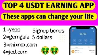 TOP 4 USDT EARNING APP || THESE APPS can change your life || online earning site and app videos