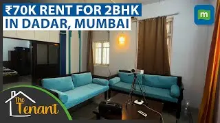 Living In One Of The Biggest 2 BHK In Mumbai | The Tenant