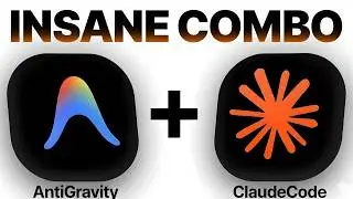 Antigravity + Claude Code Is INSANE! 🤯
