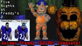 FNAF 2 10/20 MAX MODE COMPLETE \\ Shooter25 Strat