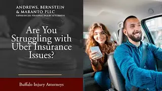 Are You Struggling with Uber Insurance Issues? Get Legal Help from Andrews, Bernstein & Maranto!