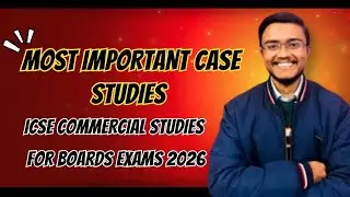 Case Studies That Decide Your Marks | Commercial Studies | ICSE