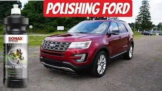 polishing Ford with ￼sonax perfect finish ￼￼￼￼