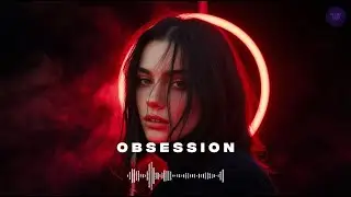 OBSESSION - Best of 2025 Emotional Deep Chill House Mix #19