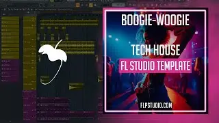 Boogie-Woogie - Tech House FL Studio Template (Jose de Mara Style)