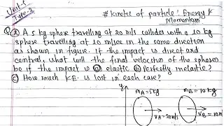 Unit-5|Type-2|Dynamics|Kinetic of particle:Energy & Momentum|Applied mechnnics-II numerical