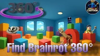 Find BRAINROT in 360°: Funny Cartoon Hunt with Miss Mimic & Friends!