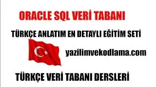 11-İlişkisel Operatörüler WHERE Ve NOT Kullanımı  |ORACLE SQL VERİ TABANI DERSLERİ TÜRKÇE