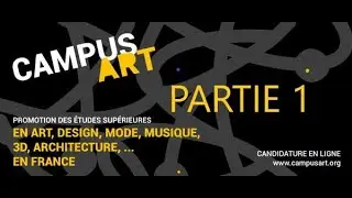 PROCÉDURE D'INSCRIPTION SUR CAMPUS ART DE A à Z - PARTIE 1