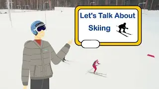 Let's Talk about Skiing⛷️ (with voiceover)