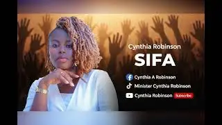 Cynthia Robinson - Sifa ( Official Audio Music)