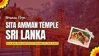 Sita Amman Temple Sri Lanka Nuwaraeliya | Best places to visit in Sri lanka
