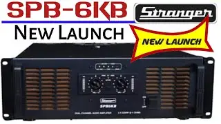 Stranger New Launch Spb6kb Amplifier | Stranger New 6000w amplifier Launch | Spb6kb price