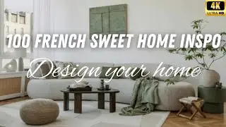 100 French Sweet Home D&eacute;cor Ideas 2025 | Cozy Chic French Style for Every Room