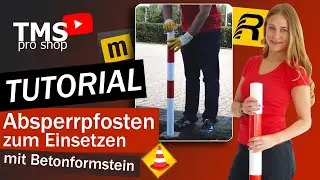 🔨 Anleitung - Absperrpfosten zum Einsetzen mit Betonformstein