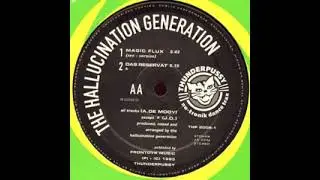 Hallucination Generation - Magic Flux (zen version) Thunderpussy records 1993