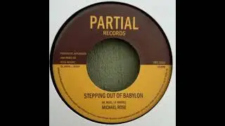Michael Rose, Twilight Circus - Michael Rose - Stepping Out of Babylon
