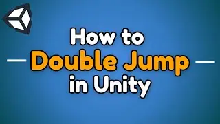How to Double Jump in Unity