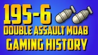 MW3: 195-6 Double Assault MOAB | My Gaming History!