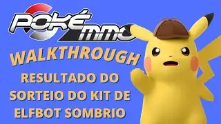 Pok&eacute;MMO&bull;RESULTADO DO SORTEIO DE ELFBOT SOMBRIO! |VENHA VER QUEM GANHOU|Gameplay Walkthrough
