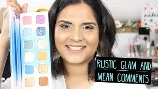 RUSTIC GLAM BY DOMINIQUE COSMETICS+ MY FIRST MEAN COMMENT | Karen Harris Makeup