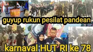 guyup rukun karnaval pesilat pendean.