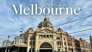 Australia '24 Vlog EP09 | Flinders Street Station, Melbourne Skydeck, Melbourne River Cruise