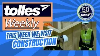 Tolles Weekly: Building Futures - Inside the Construction Lab!
