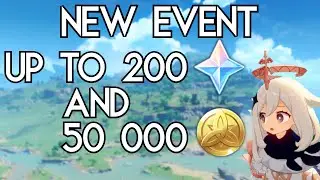 New Web Event!!! Get up to 200 Primogems and 50 000 Mora | Genshin Impact