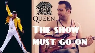 The Show Must Go On 🎸 SOLO Electric Guitar Cover [w/ TABS!]