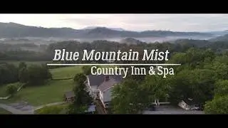 Blue Mountain Mist Country Inn & Spa