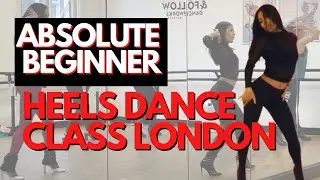 BEGINNERS HEELS CLASS | JENNY SONES | PARISIENNE TOUCH | DANCEWORKS | LONDON