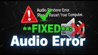 [Fixed]✔️ YouTube Audio Renderer Error Please Restart Your Computer
