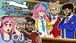 Our DESTINY Awaits! - Phoenix Wright Ace Attorney: Dual Destinies #1