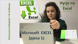 Excel  (Pjesa 1)
