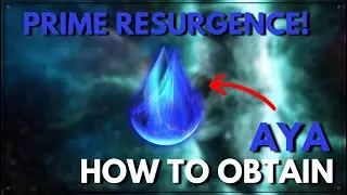 Prime Resurgence Guide: How To Obtain Aya | Warframe Beginner Guide