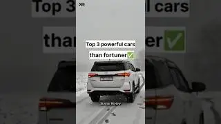 TOP 3 Powerful Cars Than Fortuner #ashutoshadashvlogs #facts #fortuner #fortunercarstatus #lc300 #1k