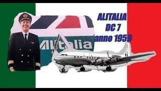Alitalia anno 1959 Roma - Milano - Parigi - New York TESTIMONIANZA DEL COMANDANTE PELLEGRINO