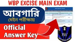 Excise Constable Main Exam Official Answer key Update/ Wbnvf Answer key